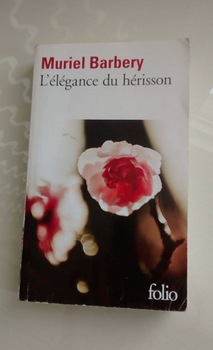 l'élégance du hérisson Muriel Barbery Folio Gallimard Littérature française Le fil rouge lit Littérature