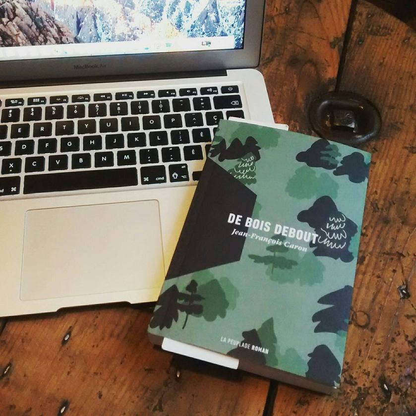 de bois debout jean-françois caron le fil rouge lit la peuplade roman littérature québécoise