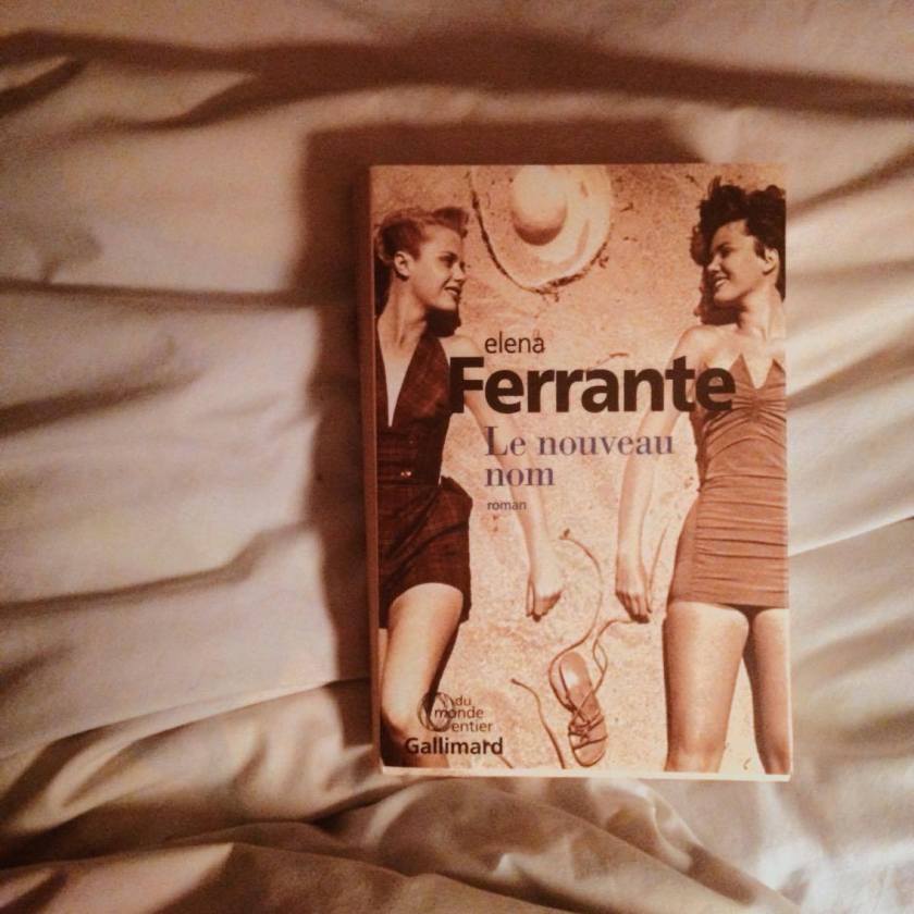 Elena Ferrante, L'amie prodigieuse, Le nouveau nom, Gallimard, le fil rouge, lefilrougelit, Lila et Elena, littérature italienne, Naples, amitié, série,