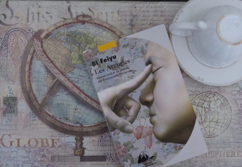 Le fil rouge; Le fil rouge lit; Bibliothérapie; Littérature; Lecture; Livres; Les livres qui font du bien; Les Aveugles; Bi Feiyu; Chine; Éditions Philippe Picquier; Littérature étrangère;