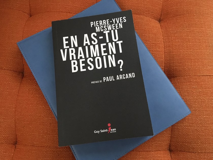 le fil rouge, essai, le fil rouge lit, bibliothérapie, littérature, lecture, livres, livres qui font du bien, En as-tu vraiment besoin?, Pierre-Yves McSween, Guy Saint-Jean Éditeur, finance, consommation