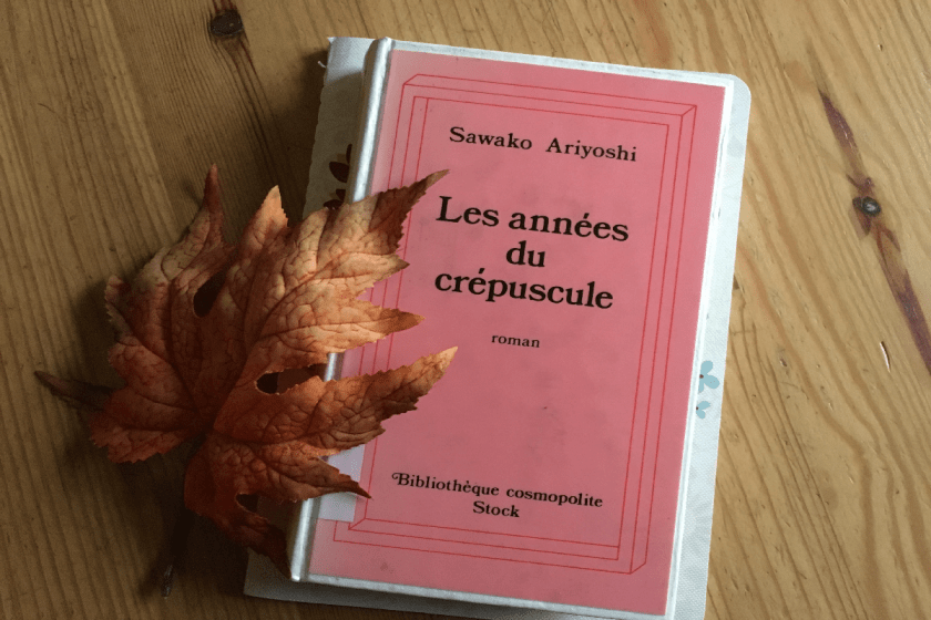 Aidants naturels ; vieillissement ; mort ; Les années du crépuscule ; Sawako Ariyoshi ; Éditions Stock ; bibliothérapie ; le fil rouge ; le fil rouge lit ; lecture ; littérature ; littérature étrangère ; littérature japonaise ; livres qui font du bien