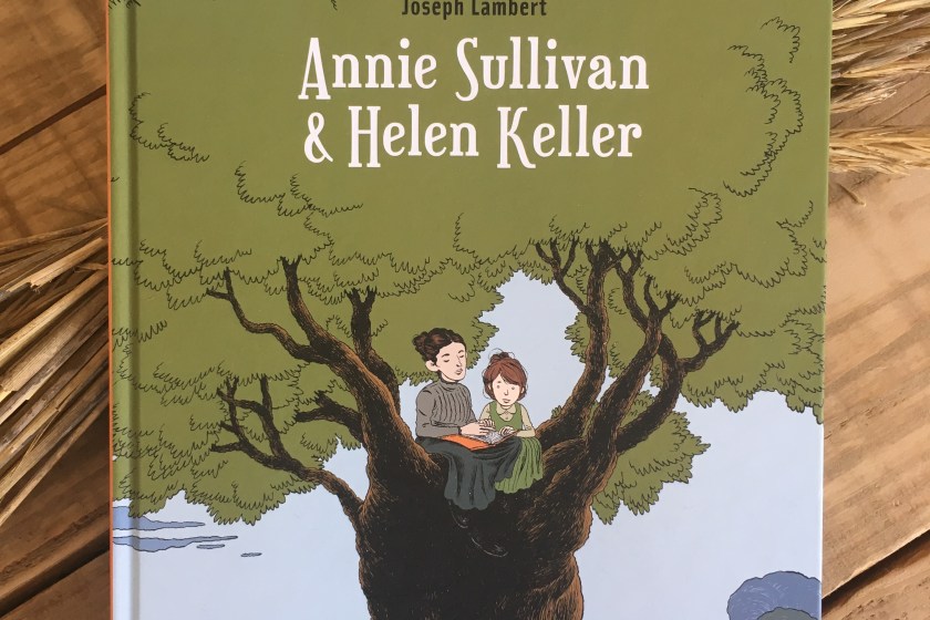 Bibliothérapie, Éditions Ça et Là, Bande Dessinée, Annie Sullivan & Helen Keller, Joseph Lambert, Le Fil Rouge Lit, Lecture, Les Livres qui font du Bien, Le Fil Rouge, Brail, Langue des Signes, Surdité, Éducation,
