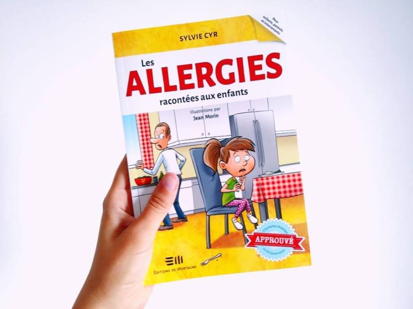 Les allergies alimentaires, Sylvie Cyr, Les allergies alimentaires racontées aux enfants, éditions de Mortagne, Le fil rouge, le fil rouge lit, les livres qui font du bien, enfant allergique, gérer les allergies alimentaires à l'école, vivre avec les allergies alimentaires, anaphylactie