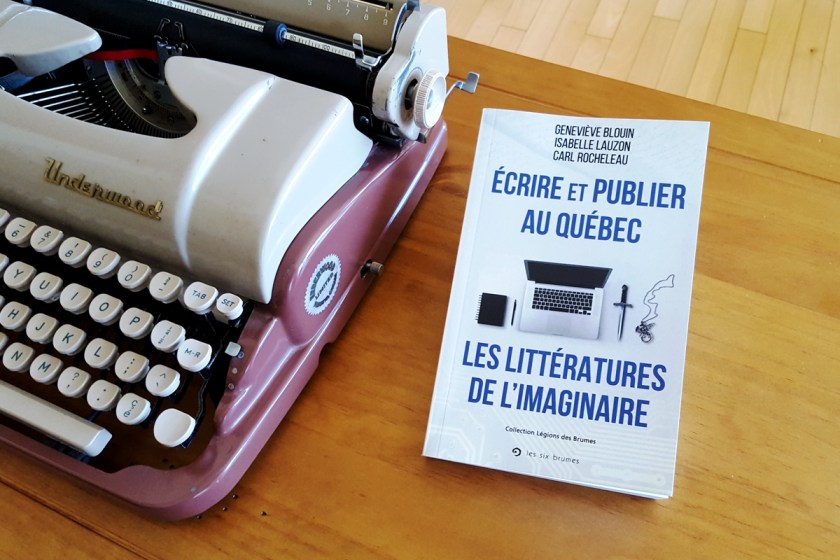 Le fil rouge, le fil rouge lit, bibliothérapie, littérature, lecture, livres, les livres qui font du bien, Écrire et publier au Québec, Isabelle Lauzon, Carl Rocheleau, Geneviève Blouin, Les Six Brumes, écriture, essais, sffq, littératures de l’imaginaire