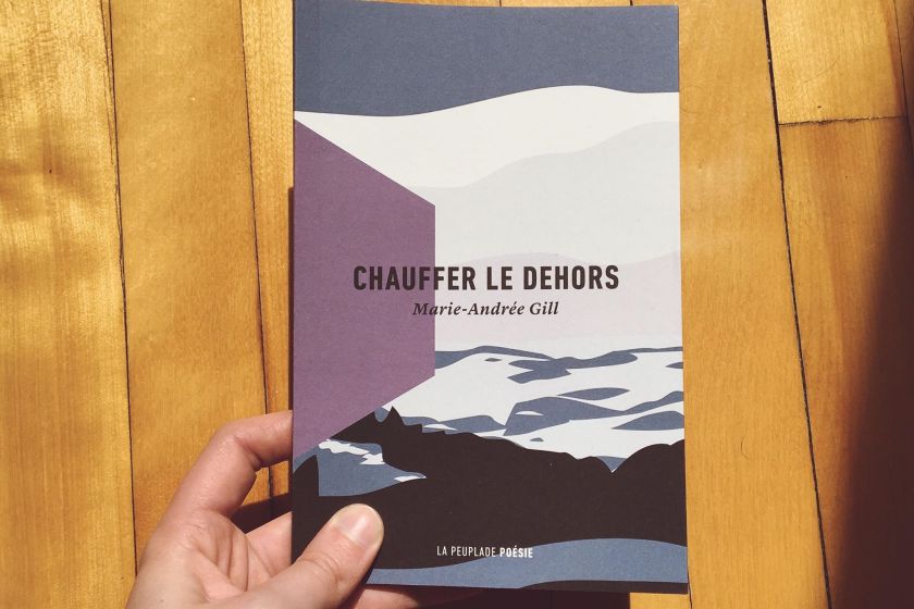 le fil rouge, le fil rouge lit, bibliothérapie, littérature, lecture, les livres qui font du bien, lire, livre, Chauffer le dehors, Marie-Andrée Gill, Poésie, La Peuplade , littérature contemporaine, littérature québécoise